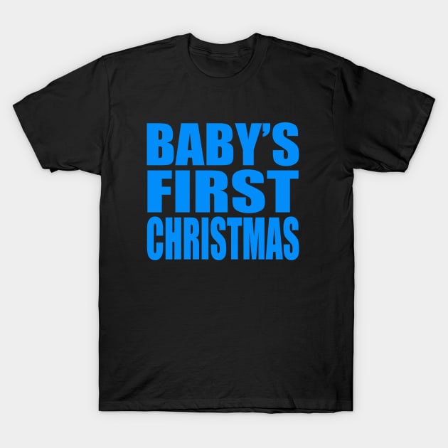 Baby's first Christmas T-Shirt by Evergreen Tee